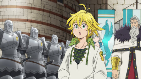 Watch The Seven Deadly Sins | Netflix Official Site