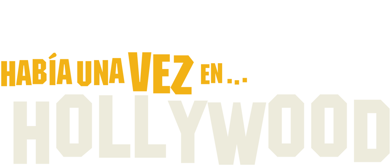 Había Una Vez En Hollywood Netflix 