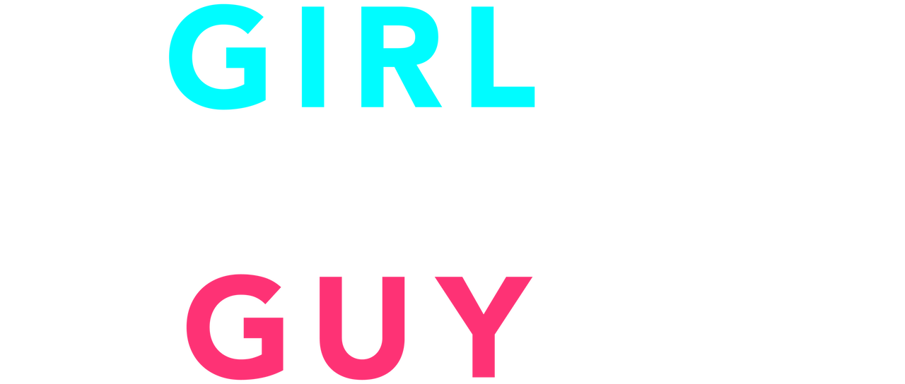 Watch A Girl and A Guy | Netflix